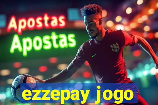 ezzepay jogo